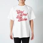 GoodTripの【GoodTrip】 GoodWeedBadBitches Tシャツ スタンダードTシャツ