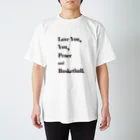 Happiness floating on the SOUPのLove you,you,peace and Basketball スタンダードTシャツ