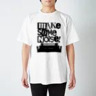 HAKO NO KIMAGUREのMAKE SOME NOISE! スタンダードTシャツ