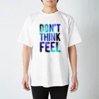 citouのDON'T THINK FEEL BL スタンダードTシャツ