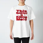 ダムダムサイコ　- Damn Damn Psycho -のThis Business is Killing Me 01red Tee Regular Fit T-Shirt