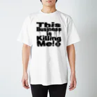 ダムダムサイコ　- Damn Damn Psycho -のThis Business is Killing Me 01bk Tee  スタンダードTシャツ