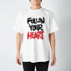 サイケデリックIZUMIのFOLLOW YOUR HEART スタンダードTシャツ