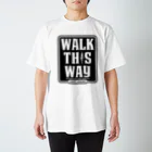 HSMT design@NO SK8iNGのWALK THIS WAY Regular Fit T-Shirt