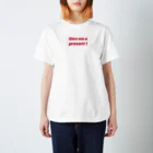 kimmieの【片面印刷】Birthday T-shirt “give me a present” スタンダードTシャツ