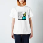 クレアプロップのおなかがすいたよセキセインコ スタンダードTシャツ