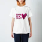 チリツモのTHIS IS LOVE Regular Fit T-Shirt