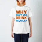 GatitoのDrink Tequila! Regular Fit T-Shirt