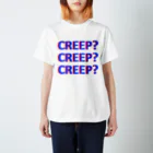 CREEP_CREEPのCREEP? スタンダードTシャツ