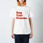 ネタマミレンのDog Your Dreams. スタンダードTシャツ