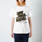 BASEBALL LOVERS CLOTHINGの「見せましょう野球の底力を」黒文字Ver. スタンダードTシャツ