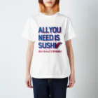 9bdesignのオール・ユー・ニード・イズ・スシ with日本語ver.（鮨があれば万事快調さ） Regular Fit T-Shirt