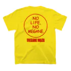 死亡フラグの店「長寿」のNO LIFE NO MEGANE（Ver.ロゴ） Regular Fit T-Shirtの裏面
