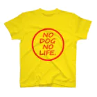 ネタマミレンのNo Dog No Life スタンダードTシャツ