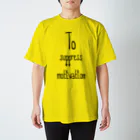 8garage SUZURI SHOPのTo suppress motivation [Black] スタンダードTシャツ