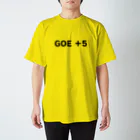 ストアヒガサ　SUZURI店のGOE +５（文字：黒） スタンダードTシャツ