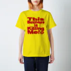 ダムダムサイコ　- Damn Damn Psycho -のThis Business is Killing Me 01red Tee スタンダードTシャツ