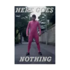 オレンジ色のHere goes nothing. 吸着ポスター