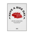 HAVE A BIKE DAY. ＠ SUZURIのHABD Racing trailer #2 吸着ポスター