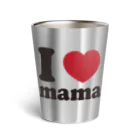 キッズモード某のI love mama Thermo Tumbler