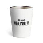 ワンインチ　オンラインストアのHIGH PURITY（高純度） サーモタンブラー