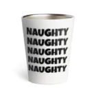 NAUGHTYのNAUGHTY 5ロゴ(BLK) Thermo Tumbler