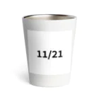 AY-28の日付グッズ　11/21 バージョン Thermo Tumbler