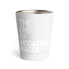 Activeindex( ˘ω˘)の白文字版 The End of Negative Rates サーモタンブラー