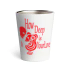 『NG （Niche・Gate）』ニッチゲート-- IN SUZURIのHow Deep Is Your Love（赤） Thermo Tumbler