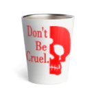 『NG （Niche・Gate）』ニッチゲート-- IN SUZURIのDon't Be Cruel.(赤) Thermo Tumbler