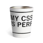 FUNNY JOKESのMY CSS IS PERFECT-CSS完全に理解した-英語バージョンロゴ Thermo Tumbler