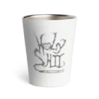 HOLYSHIT STUFFのHOLYSHIT GRAYLOGO サーモタンブラー