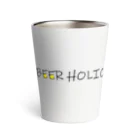 BEER ADDICT(ビール中毒）のBEER HOLIC Thermo Tumbler