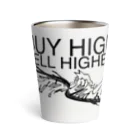 AURA_HYSTERICAのBuy high, sell higher Thermo Tumbler