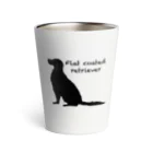 うちのあかりん家のmy dog Flat coated retriever Thermo Tumbler