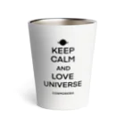 COSMOSIDEAのKEEP CALN AND LOVE UNIVERSE  Thermo Tumbler