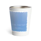 Shop GHPのWE RISE TOGETHER（その１） Thermo Tumbler