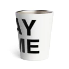 TOKYO LOGOSHOP 東京ロゴショップのSTAY HOME-ステイホーム- Thermo Tumbler