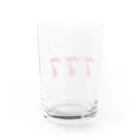 DESTROY MEのパチンコ777 Water Glass :back