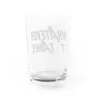 schwartz supply.のWhatever it takes. Water Glass :back