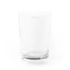 unhealthy312の非日常世界 Water Glass :back