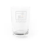 HANPA/半端　オフィシャルロゴグッズのHANPA 半端　オフィシャルロゴアイテム Water Glass :back