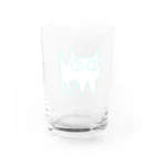 きょうは、なにをきようか。のねこですから。 Water Glass :back