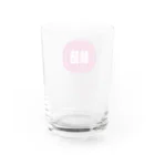 いらっしゃいませ商店の何もしたくない Water Glass :back