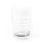 LUNARHOLIC STOREの<BASARACRACY>人外の人外による人外のための政治（英語・白） Water Glass :front