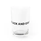 BLACK AND GRAYのBLACK AND GRAY Water Glass :front