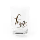 fragile×××のデザインロゴ01 Water Glass :front