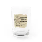 わんだーぱうだーの愛犬と一緒なら全てがよくなります！ Water Glass :front