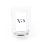 AY-28の日付グッズ　7/28 バージョン Water Glass :front