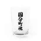 着る文字屋の国分町魂 （地元魂） Water Glass :front